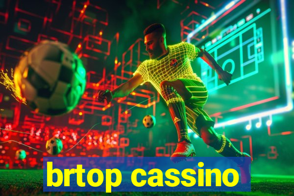 brtop cassino